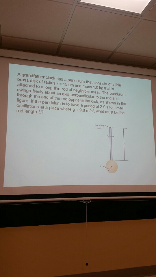 Solved A grandfather clock has a pendulum that consists of a