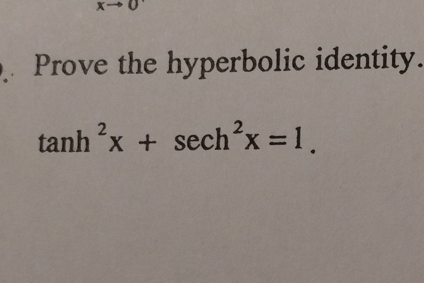 solved-prove-the-hyperbolic-identity-2-tanh-x-sech-x-1-chegg