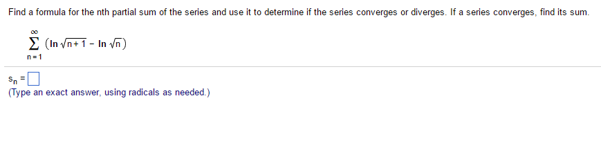 solved-find-a-formula-for-the-nth-partial-sum-of-the-series-chegg