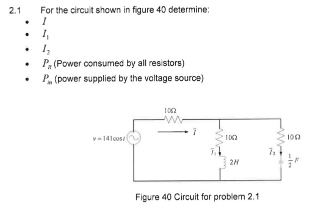 Solved For the circuit shown in figure 40 determine: I I_1 | Chegg.com