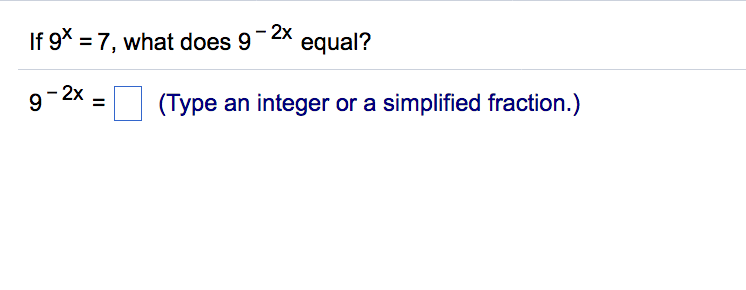 solved-if-9-x-7-what-does-9-2x-equal-9-2x-type-an-chegg