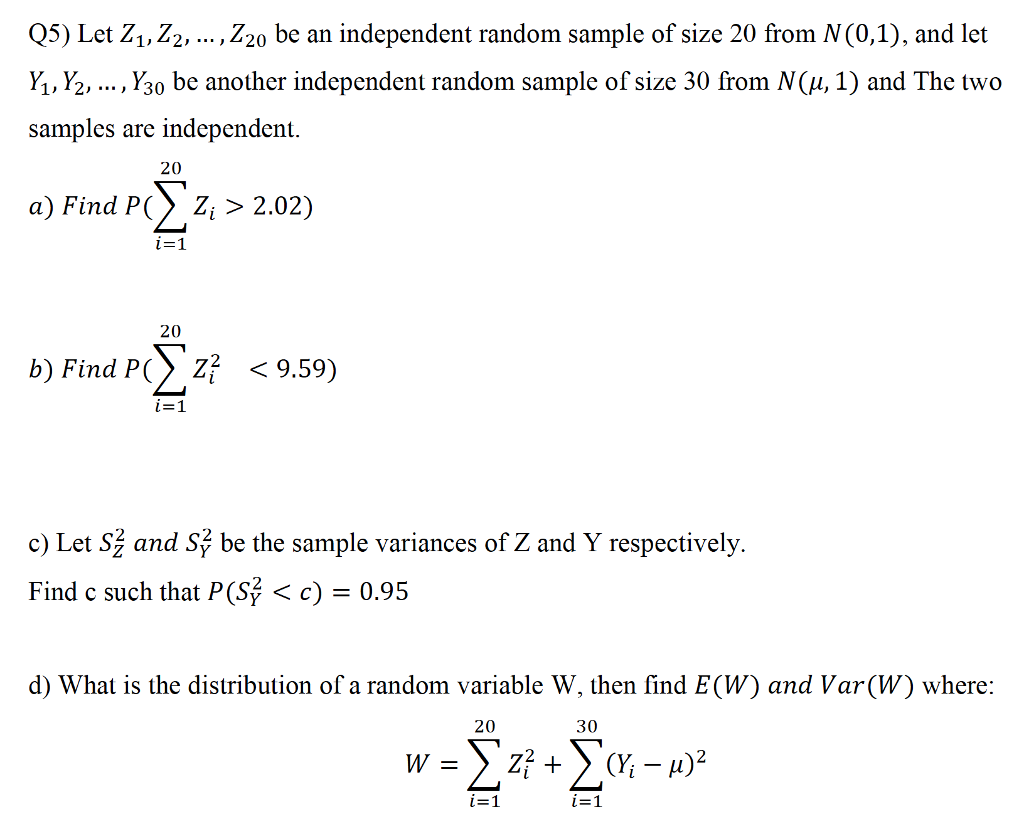 Solved Let Z_1, Z_2, ..., Z_20 be an independent random | Chegg.com