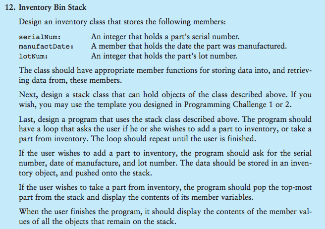 Solved Inventory Bin Stack Design an inventory class that | Chegg.com