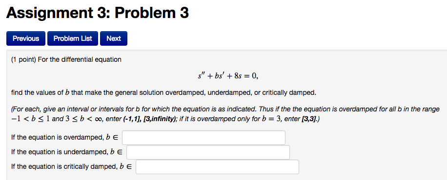 Solved For The Differential Equation S" + Bs' + 8s = 0, | Chegg.com