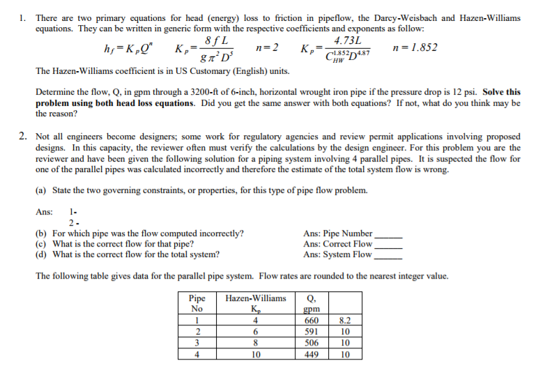 Solved 1. There Are Two Primary Equations For Head (energy) | Chegg.com