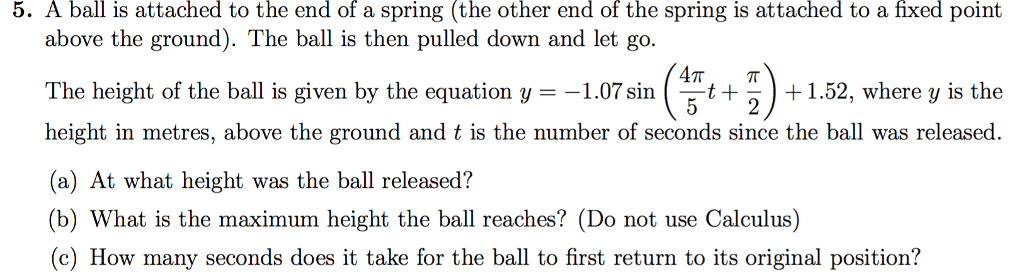 Solved A ball is attached to the end of a spring (the other | Chegg.com