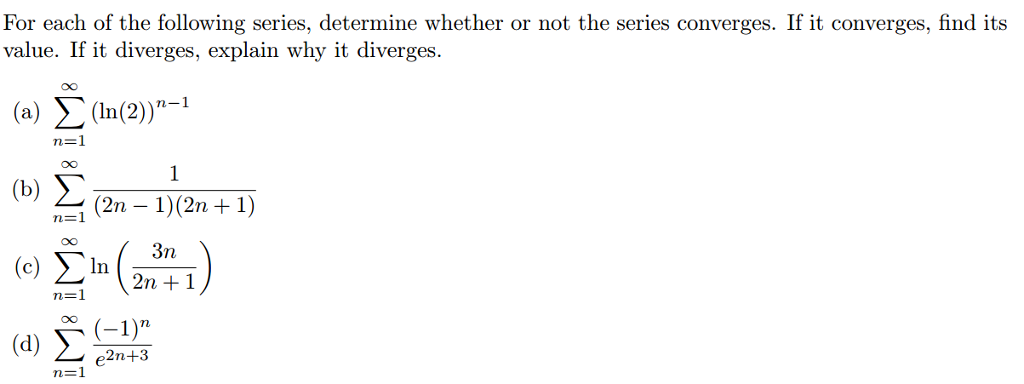 Solved For each of the following series, determine whether | Chegg.com