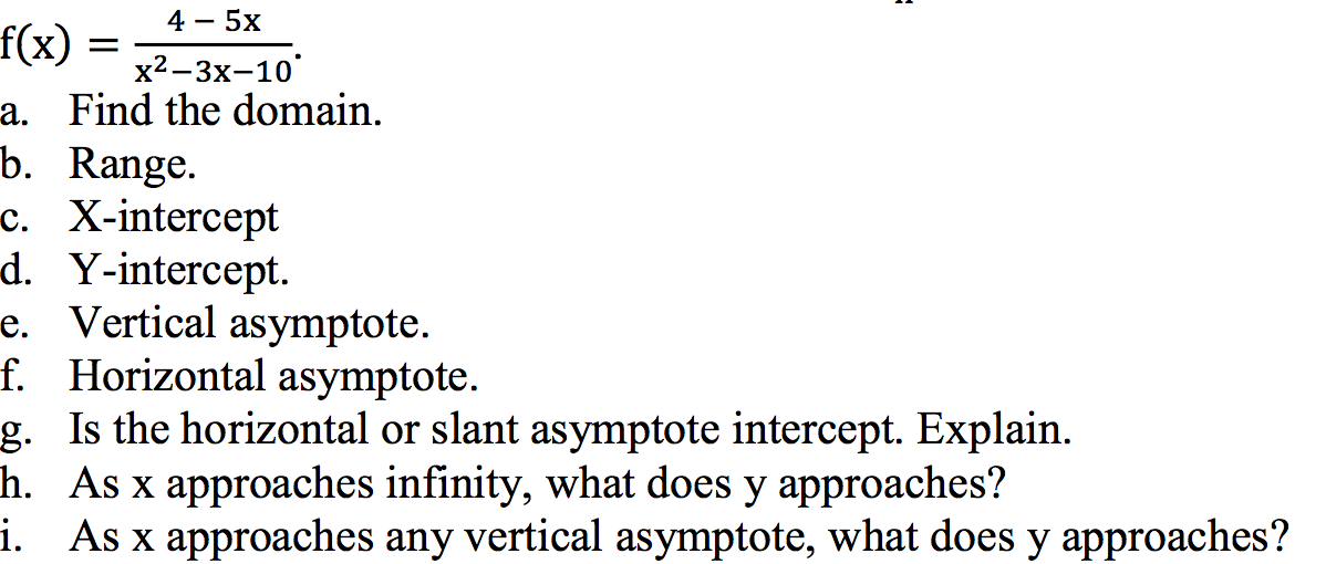 solved-f-x-4-5x-x-2-3x-10-find-the-domain-range-chegg
