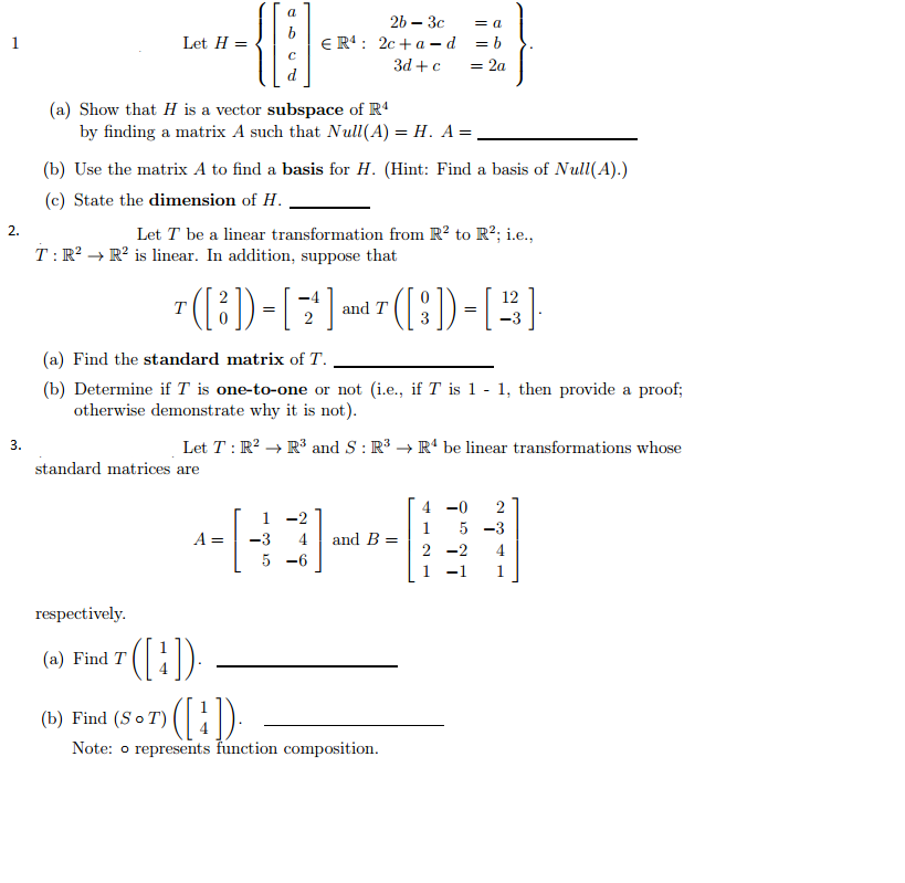 Show that H is a vector subspace of R4 by finding a