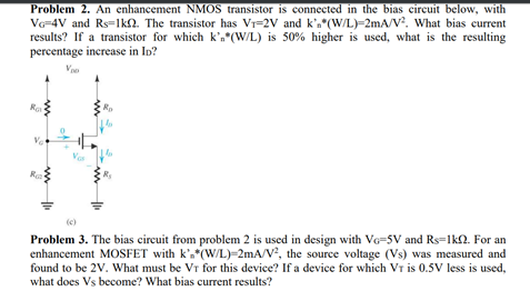 Solved Problem 2. An enhancement NMOS transistor is | Chegg.com