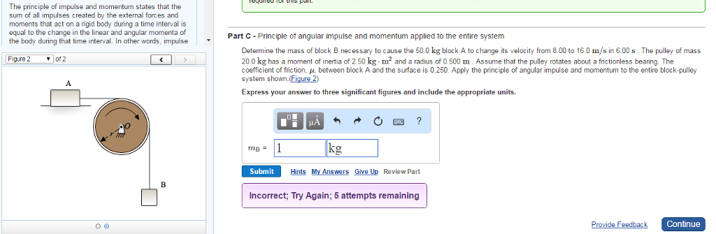 Solved The Principle Of Impulse And Momentum States That The | Chegg.com