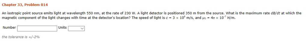 Solved Chapter 33, Problem 014 An isotropic point source | Chegg.com