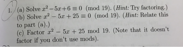 solved-solve-x-2-5x-6-0-mod-19-solve-x-2-5x-25-chegg