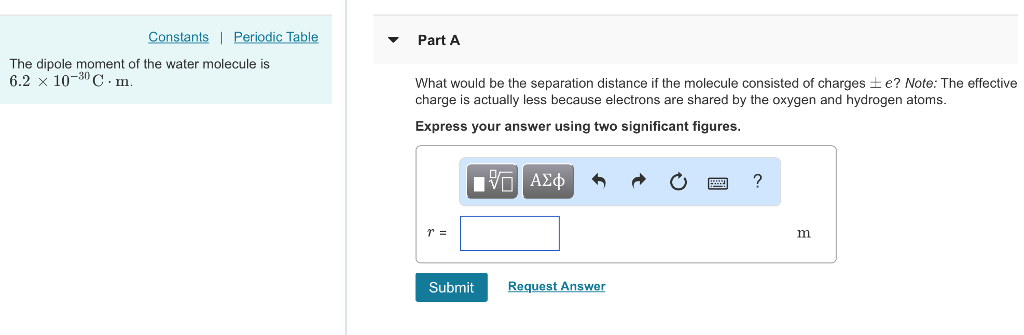 Solved Part A The dipole moment of the water molecule is 6.2 | Chegg.com