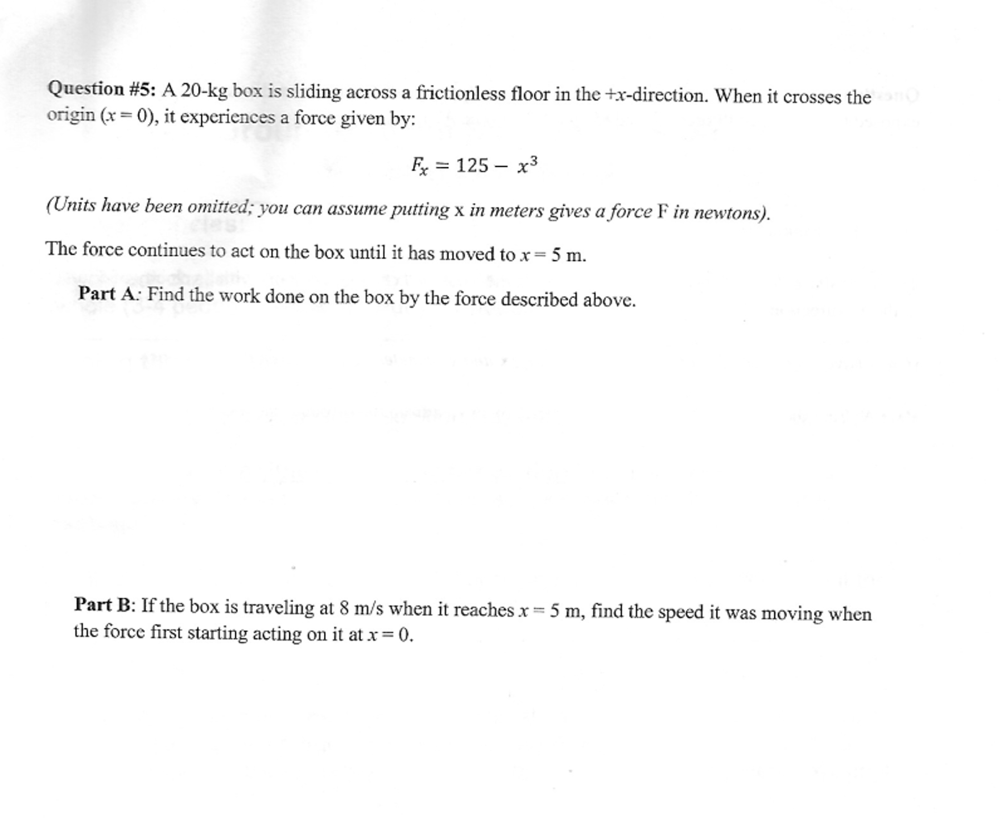 Solved A 20kg box is sliding across a frictionless floor in