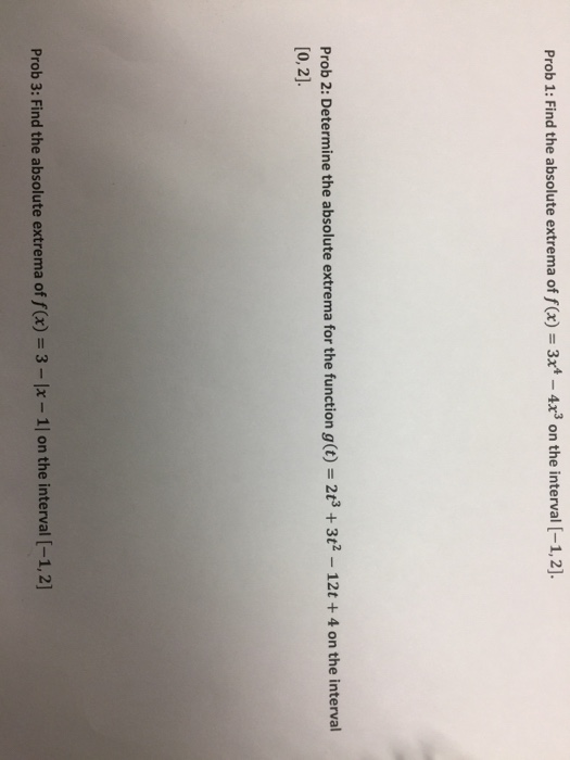 solved-find-the-absolute-extrema-of-f-x-3x-4-4x-3-on-chegg