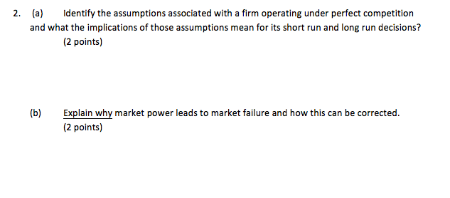 Solved 2. (a)Identify the assumptions associated with a firm | Chegg.com