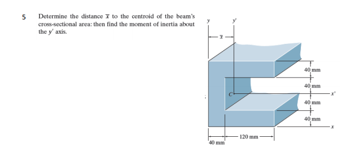 Solved Determine the distance x to the centroid of the | Chegg.com