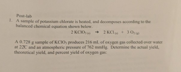 solved-post-lab-1-a-sample-of-potassium-chlorate-is-heated-chegg