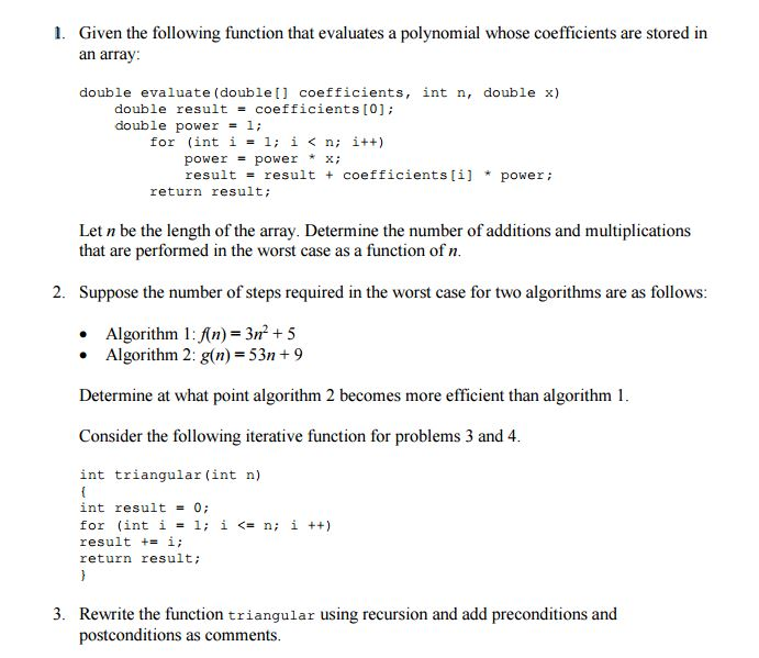 Solved 1. Given the following function that evaluates a | Chegg.com