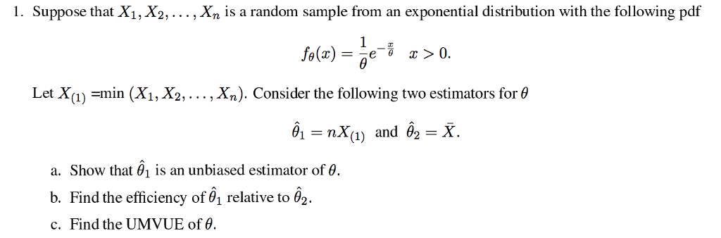 Solved 1. Suppose that X1, X2,..., Xn is a random sample | Chegg.com