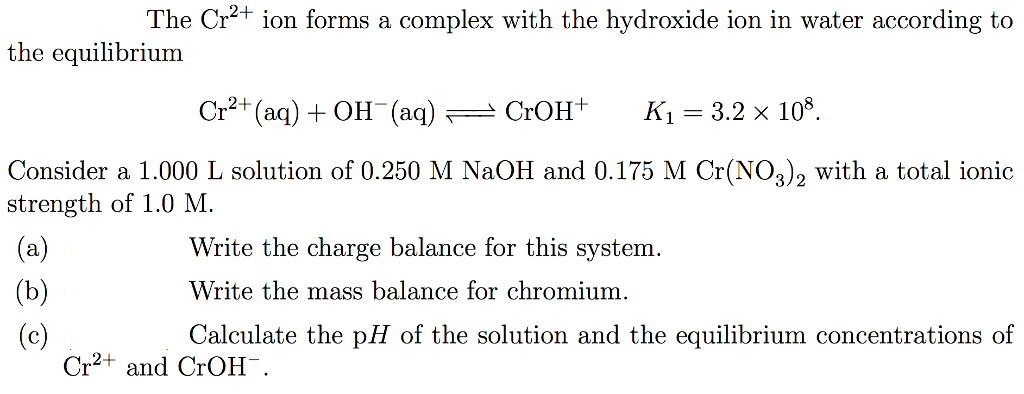 The Cr2 ion forms a complex with the hydroxide ion in | Chegg.com