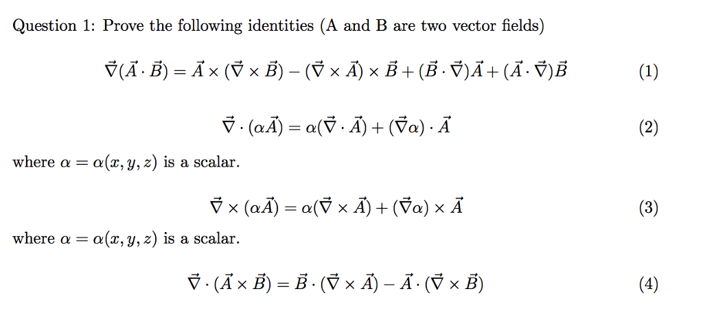 Solved Question 1: Prove The Following Identities (A And B | Chegg.com