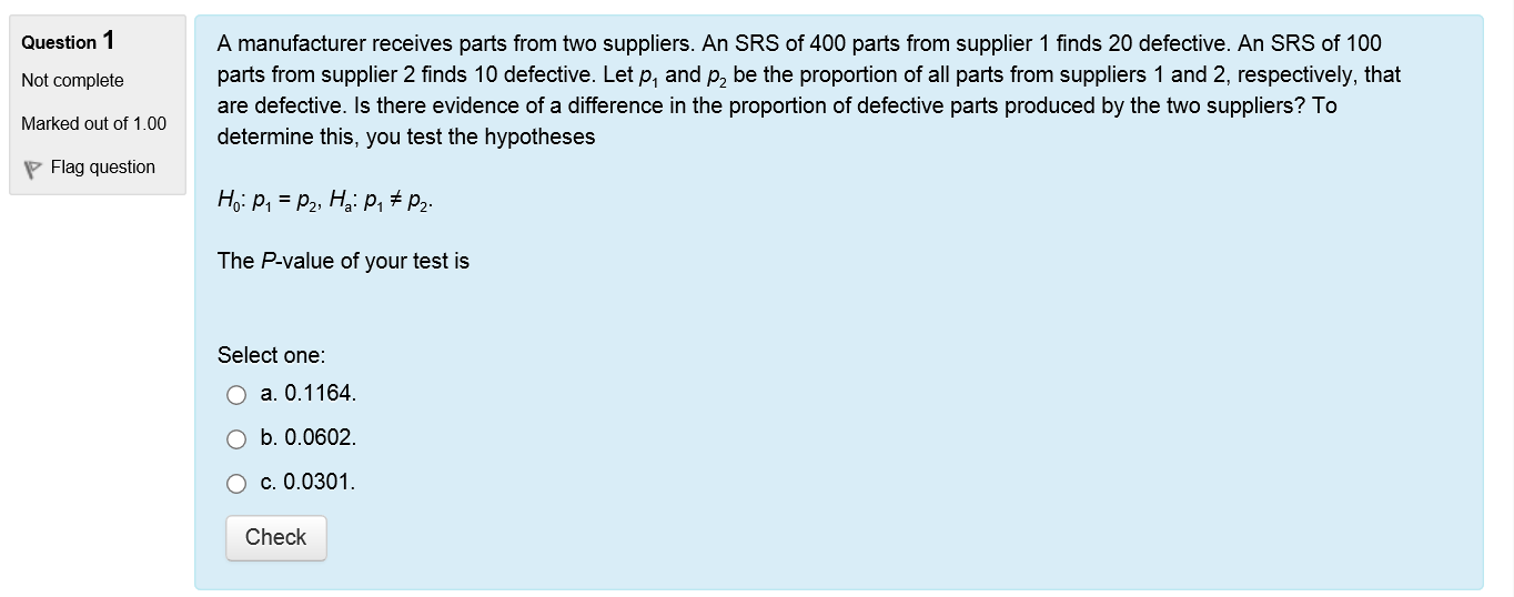 Solved A manufacturer receives parts from two suppliers. An
