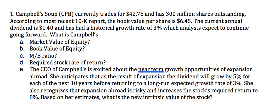 Solved 1. Campbell's Soup (CPB) Currently Trades For $42.78 | Chegg.com