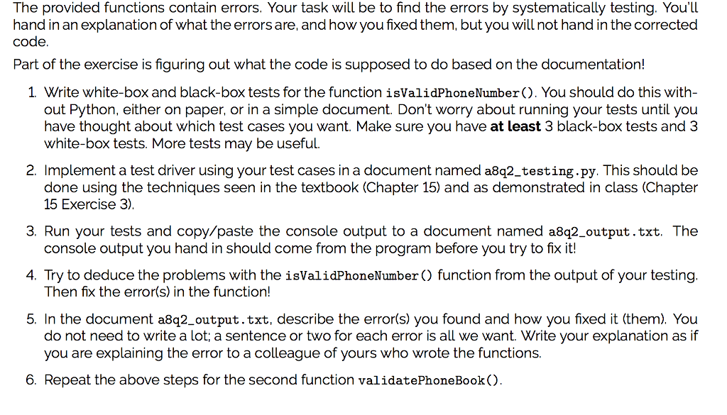 Solved Purpose: To practice testing and debugging code that | Chegg.com