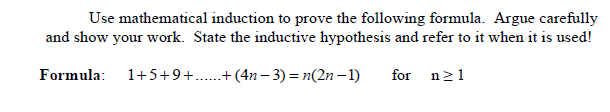Solved Use mathematical induction to prove the following | Chegg.com