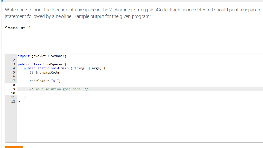 Solved Write code to print the location of any space in the | Chegg.com