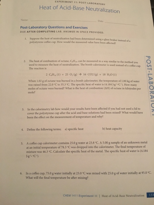 Solved EXPERIMENT 11 POST LABORATORY Heat of AcidBase
