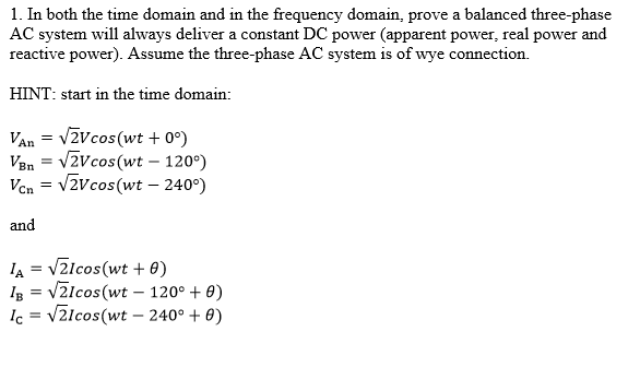 Solved 1. In both the time domain and in the frequency | Chegg.com