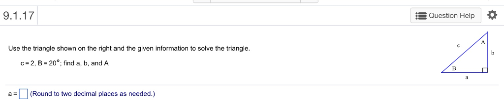 Solved Question Help Use the triangle shown on the right and | Chegg.com
