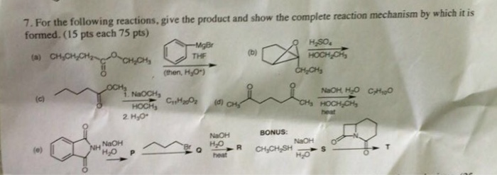 Solved For The Following Reactions Give The Product And Chegg
