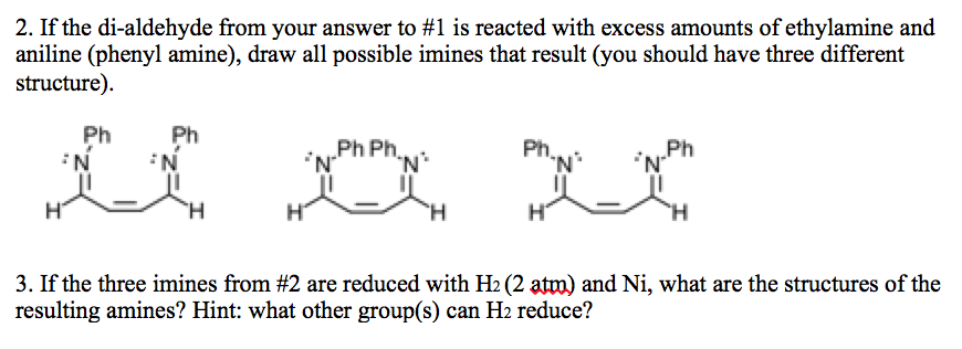 Solved 2 If The Di aldehyde From Your Answer To 1 Is Chegg