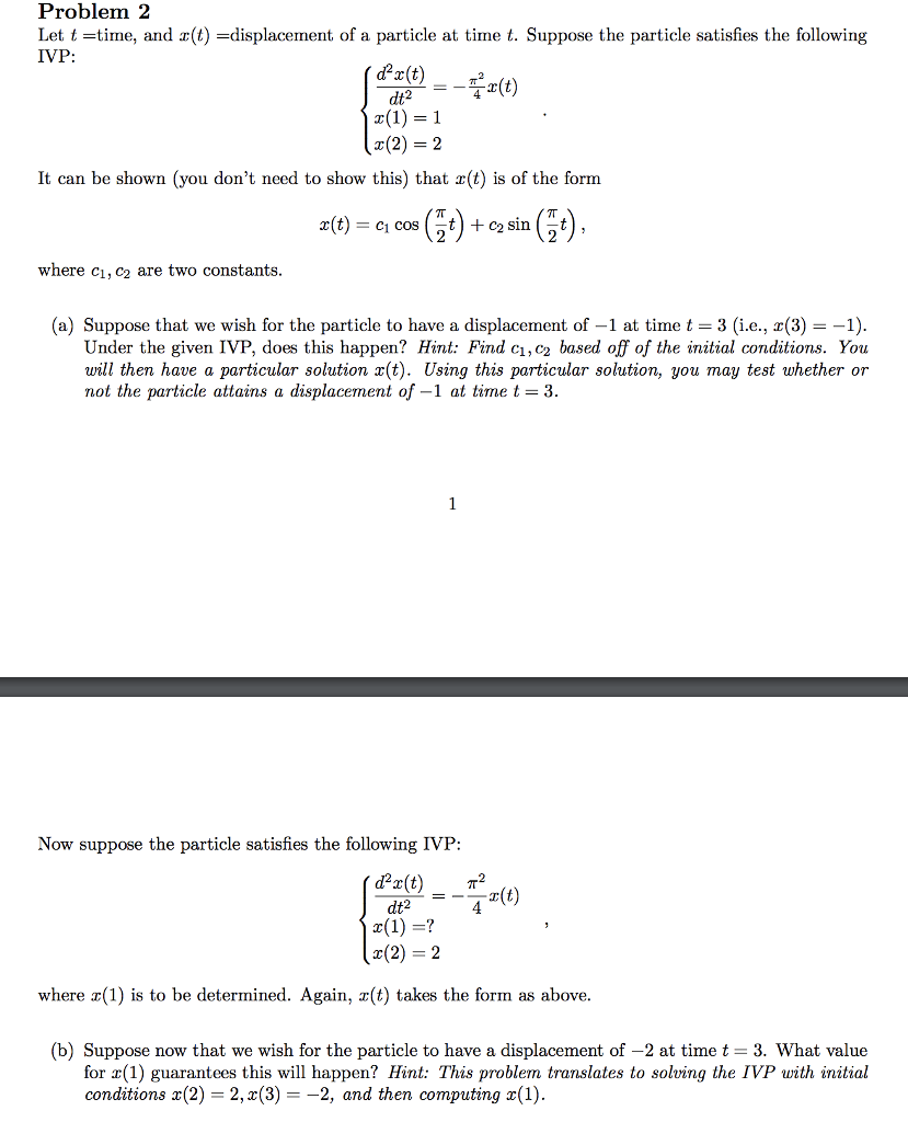 Solved Problem 2 Let t-time, and r(t)-displacement of a | Chegg.com