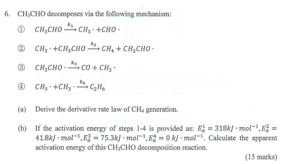 Solved Ch 3cho Decomposes Via The Following Mechanism: 