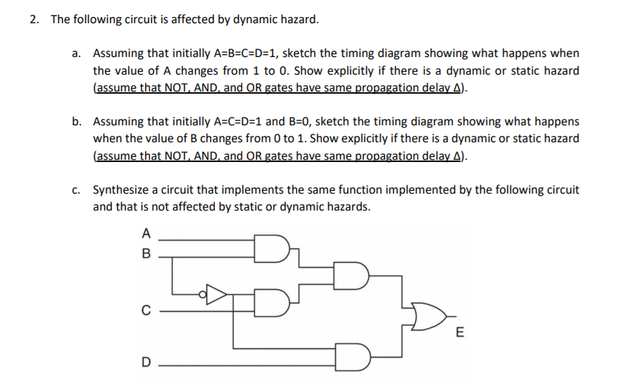 Solved 2. The following circuit is affected by dynamic | Chegg.com