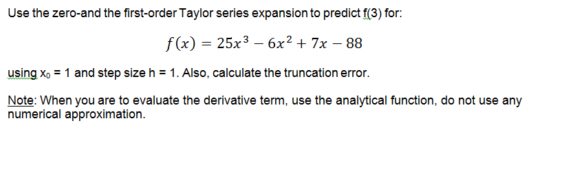 solved-use-the-zero-and-the-first-order-taylor-series-chegg