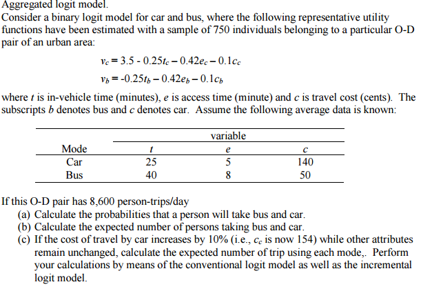 Aggregated Logit Model Consider A Binary Logit Chegg Com   PhpZk1VVd 