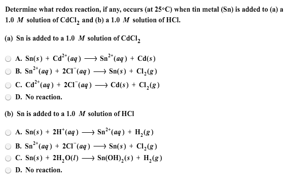 Solved Determine what redox reaction, if any, occurs (at | Chegg.com