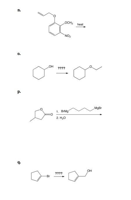 Solved Provide the product(s) or reagent(s) for the | Chegg.com