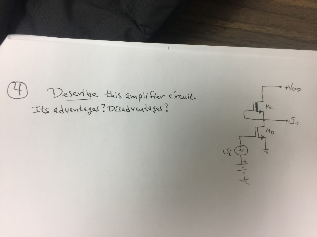 Solved Describe this amplifier circuit. Its advantages?