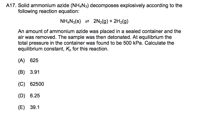 Solved Solid ammonium azide (NH_4N_3) decomposes explosively | Chegg.com