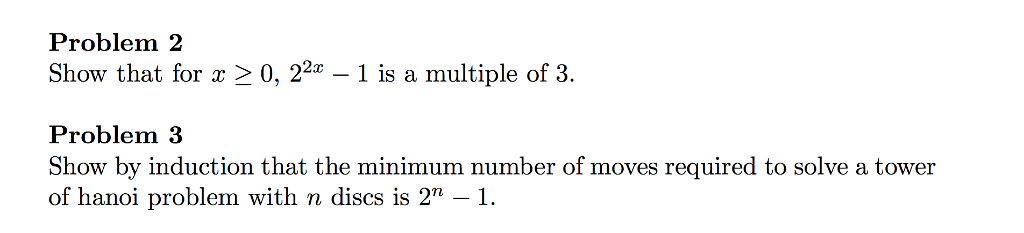 Solved Problem 2 Show That For 2 0, 22 1 Is A Multiple Of 3. | Chegg.com