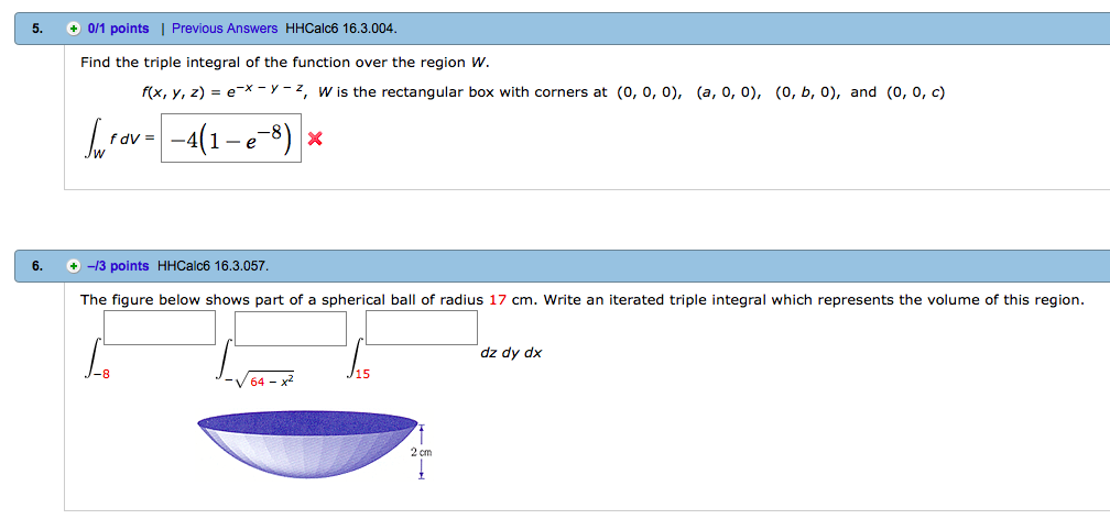 Solved Find the triple integral of the function over the | Chegg.com