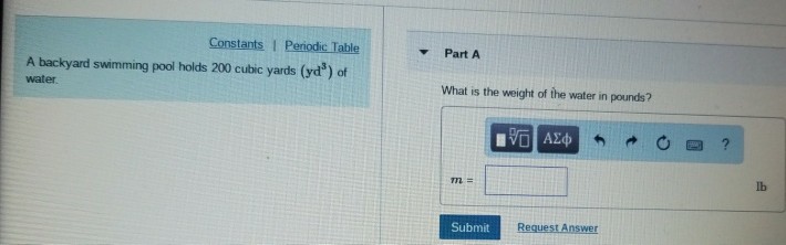 Solved Part A A backyard swimming pool holds 200 cubic yards | Chegg.com