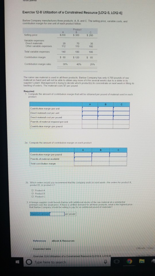 Solved Exercise 12-8 Utlization of a Constrained Resource | Chegg.com